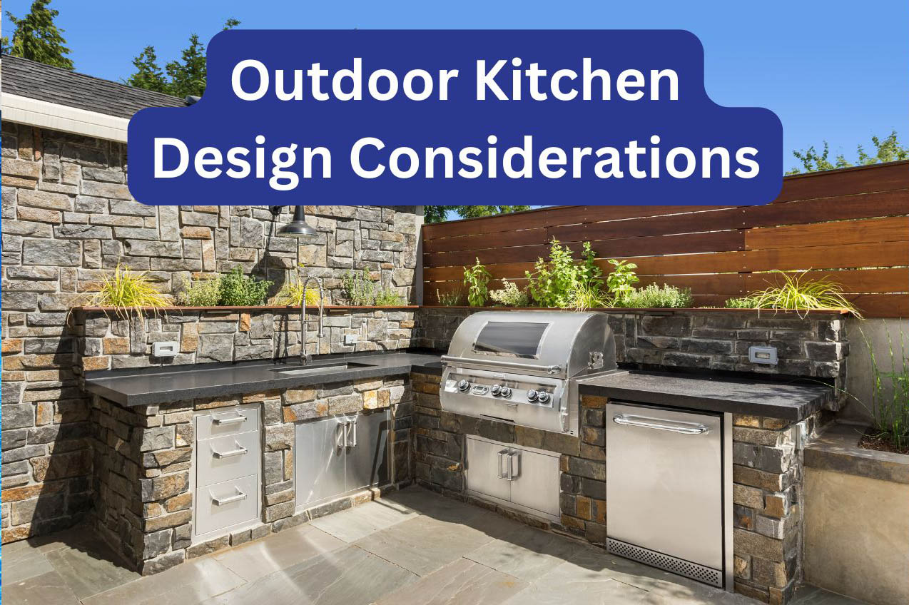outdoor kitchen design considerations